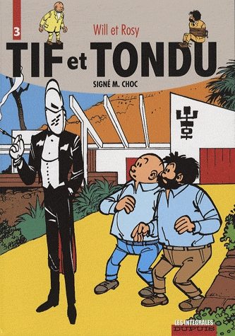 Tif et Tondu Tome 3 - Signé M. Choc