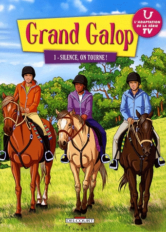 Grand Galop Tome 1 - Silence, on tourne !