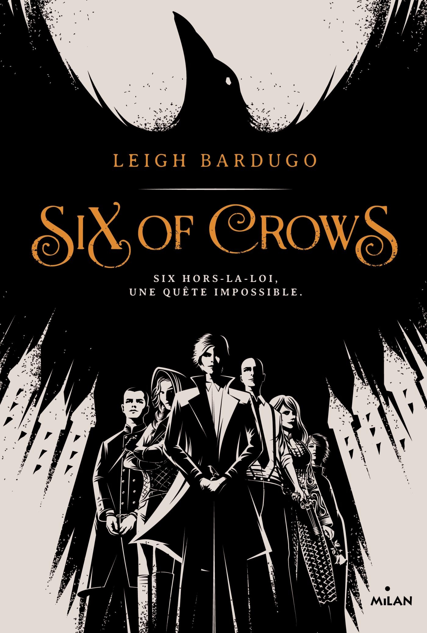 Six of crows, Tome 01