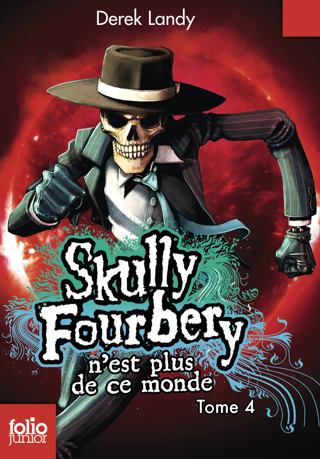 Skully Fourbery (Tome 4) - Skully Fourbery n'est plus de ce monde