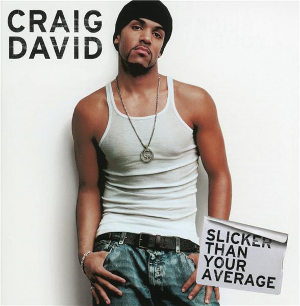 SLICKER THAN YOUR AVERAGE