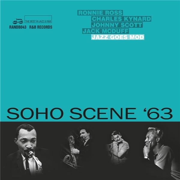 SOHO SCENE 63/JAZZ GOES MOD
