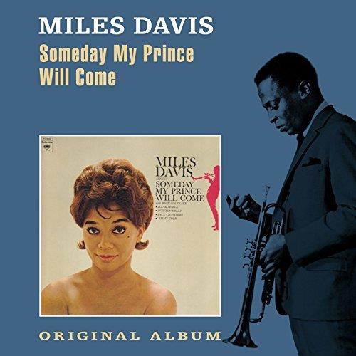 SOMEDAY MY PRINCE WILL..