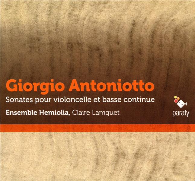 SONATES POUR VIOLONCELLE ET BASSE CONTINUE