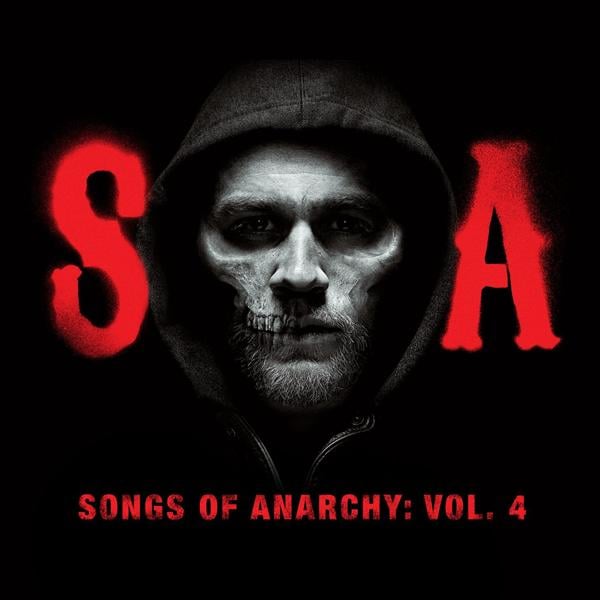 SONGS OF ANARCHY : VOLUME 4