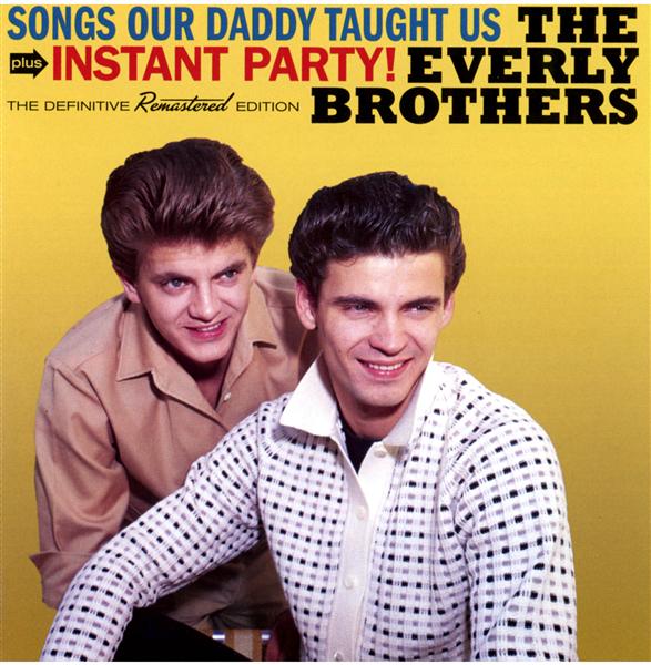 SONGS OUR DADDY TAUGHT US/INSTANT