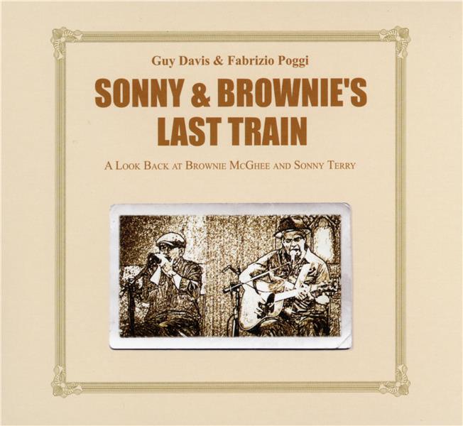 SONNY & BROWNIE'S LAST TRAIN