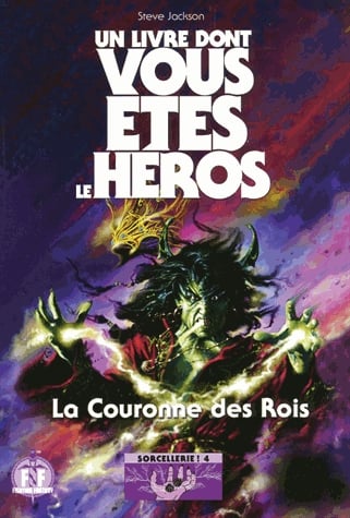 Sorcellerie ! Tome 4 - La couronne des rois