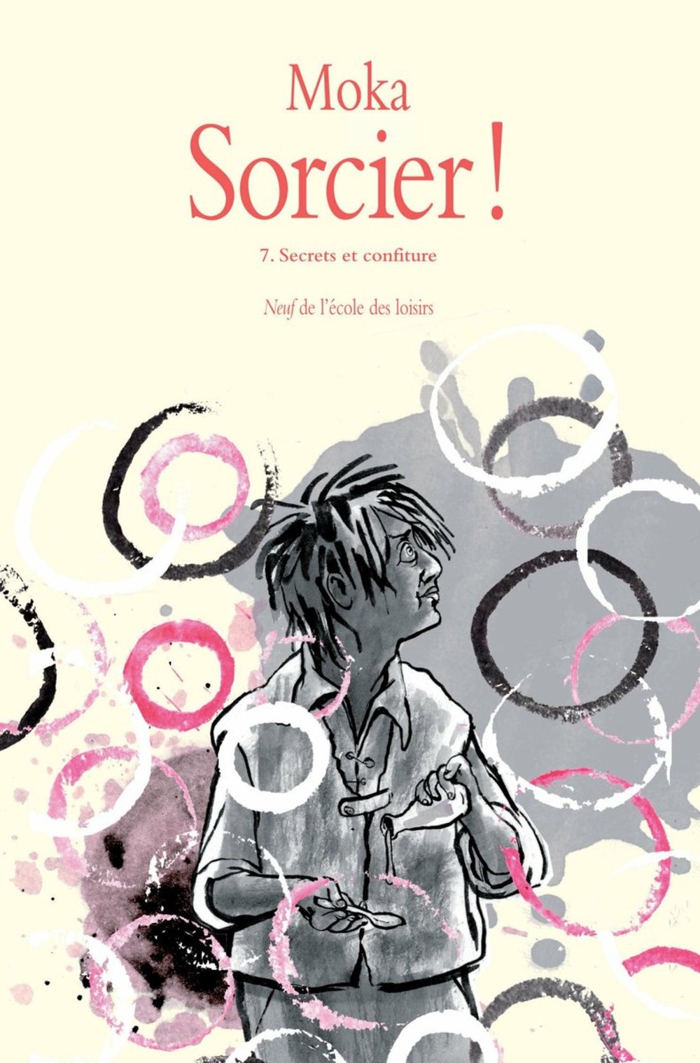 Sorcier !, Tome 7