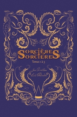 Sorcières Sorcières Tomes 1 à 3