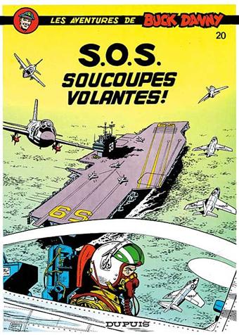 Les aventures de Buck Danny Tome 20 - SOS soucoupes volantes