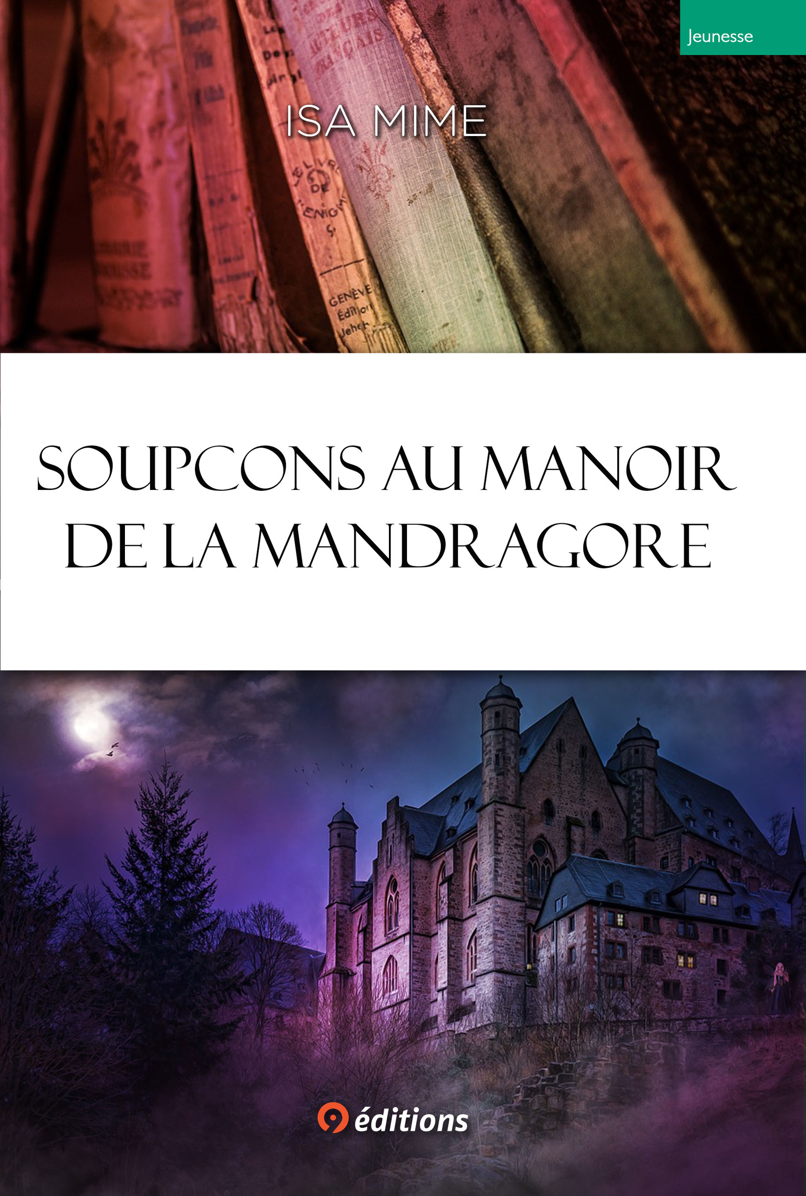 Soupcons au manoir de la Mandragore