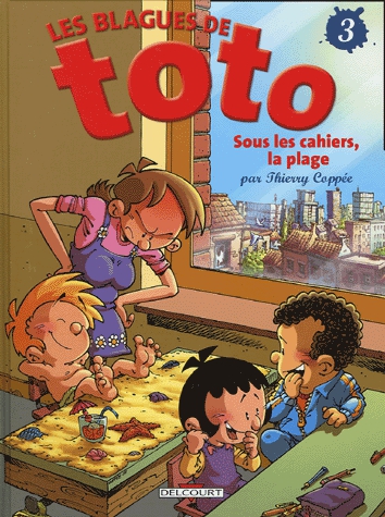 Les Blagues de Toto Tome 3 - Sous les cahiers, la plage