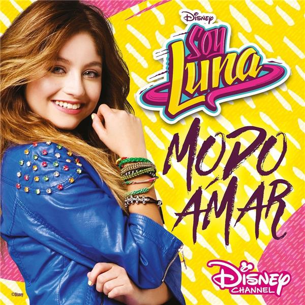 SOY LUNA - MODO AMAR