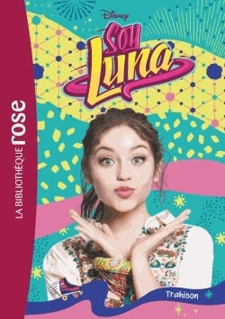 Soy Luna Tome 14