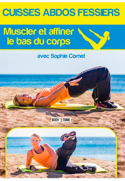 SPECIAL CUISSES-ABDOS-FESSIERS