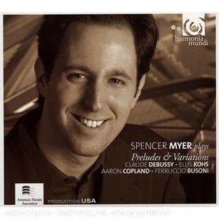 SPENCER MYER PLAYS PRELUDES & VARIATIONS