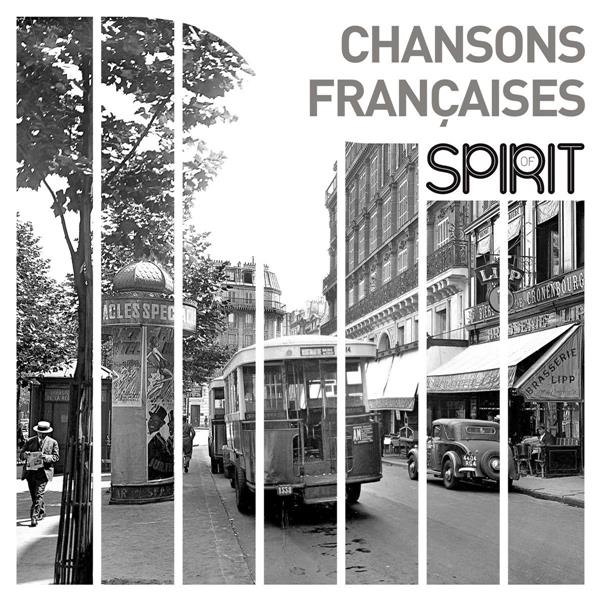 SPIRIT OF CHANSON FRANCAISE