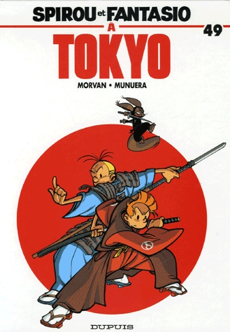 Spirou et Fantasio Tome 49 - Spirou à Tokyo