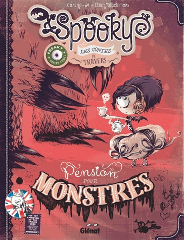 Spooky & les contes de travers Tome 1 - Pension pour monstres