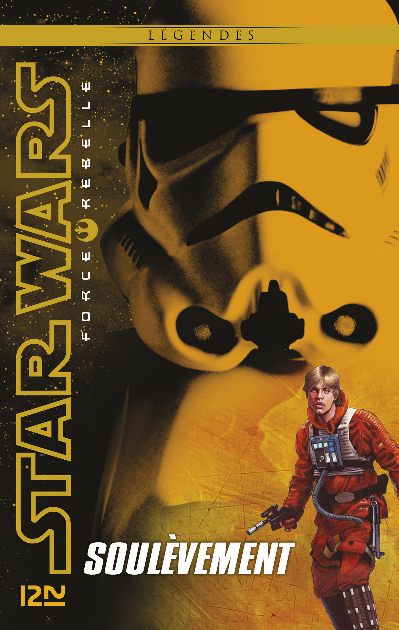 Star Wars Force Rebelle - tome 6 : Soulèvement
