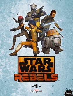 Star Wars Rebels Tome 1