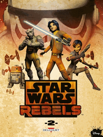 Star Wars Rebels Tome 2