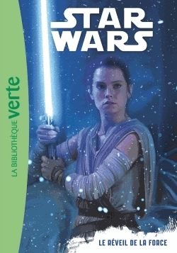 Star Wars Tome 7 - Le réveil de la force