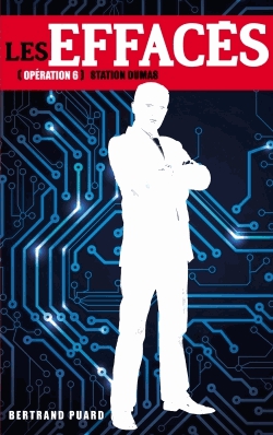 Les effacés Tome 6 - Station Dumas