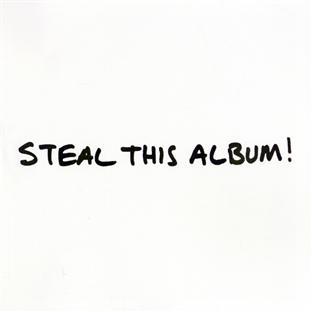 STEAL THIS ALBUM