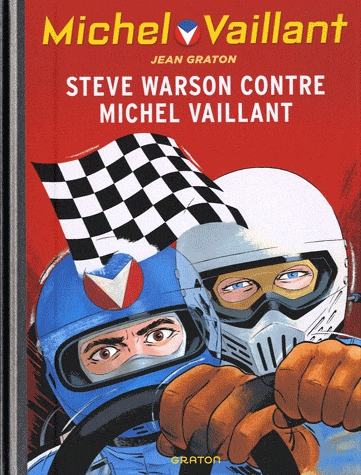 Michel Vaillant Tome 38 - Steve Warson contre Michel Vaillant
