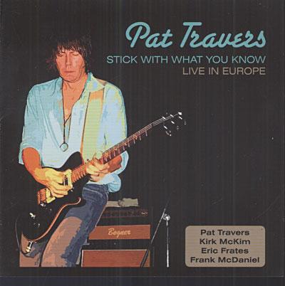 STICK WITH WHAT YOU KOWN : LIVE IN EUROPE