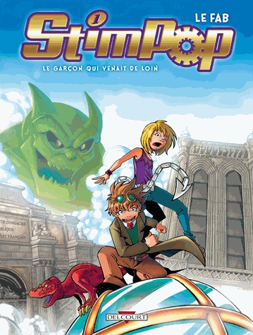 Stimpop Tome 1 - Le garçon qui venait de loin