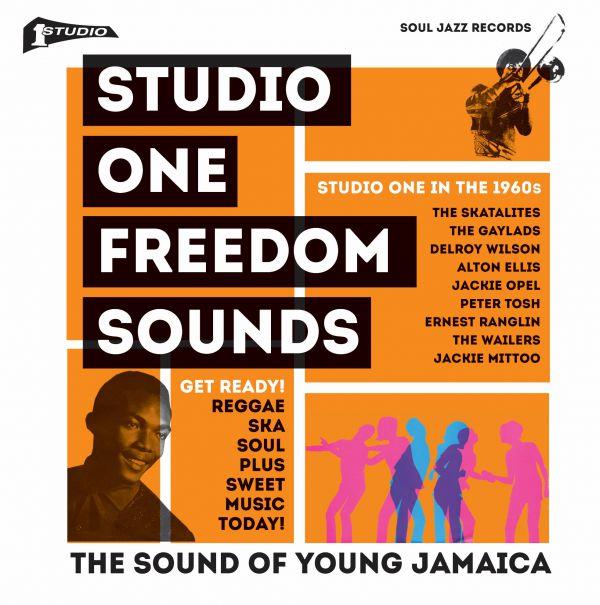 STUDIO ONE FREEDOM SOUNDS - STUDIO ONE IN THE 1960S