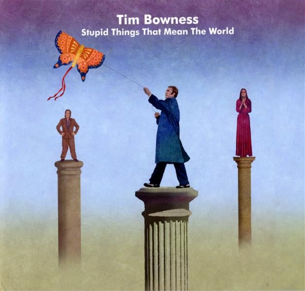 STUPID THINGS THAT MEAN THE WORLD