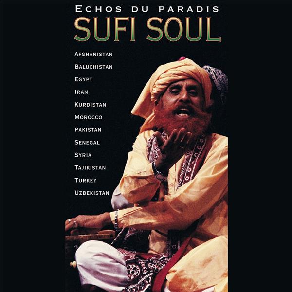 SUFI SOUL: ECHOS DU PARADIS