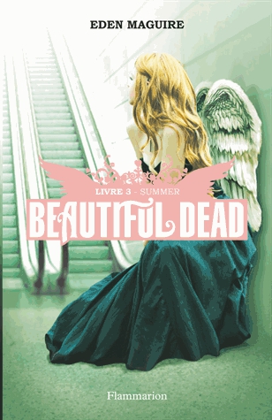 Beautiful Dead Tome 3 - Summer