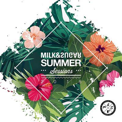 SUMMER SESSIONS 2018 BY MILK & SUGAR