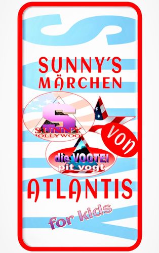 Sunny´s Märchen von Atlantis