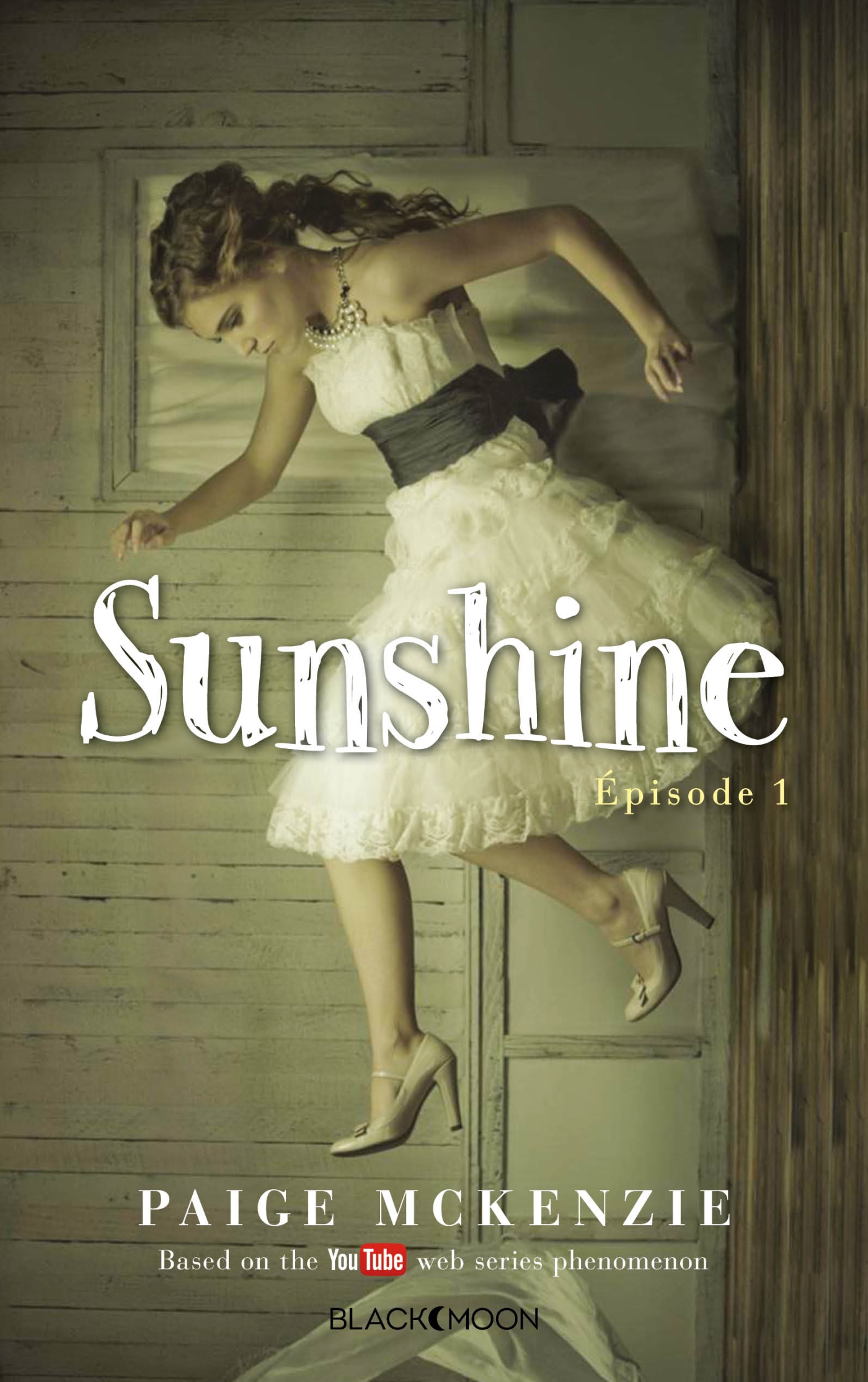 Sunshine - Épisode 1