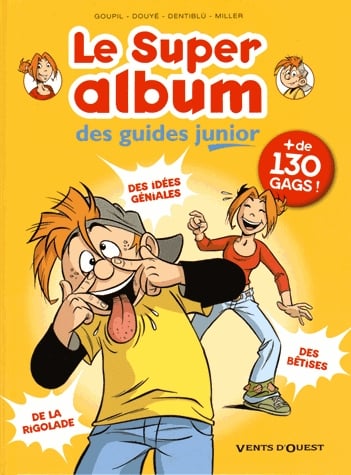 Le Super album des guides junior