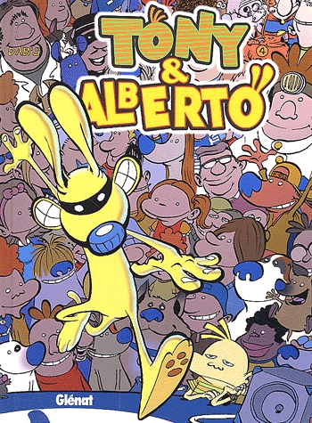 Tony & Alberto Tome 4 - Super blaireau