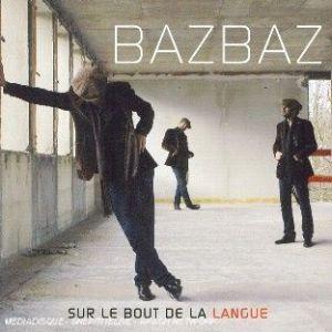 SUR LE BOUT DE LA LANGUE