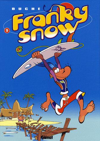 Franky Snow Tome 9 - Surf paradise club