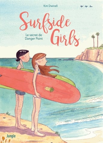 Surfside Girls Tome 1 - Le secret de Danger Point