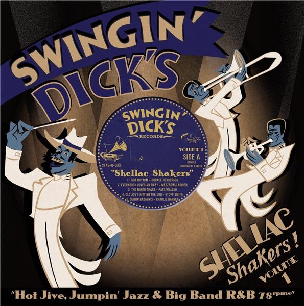 SWINGIN' DICK'S SHELLAC SHAKER 01