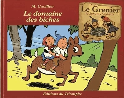 Le grenier de Sylvain et Sylvette Tome 2 - Le domaine des biches