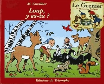 Le grenier de Sylvain et Sylvette Tome 6 - Loup, y es-tu ?