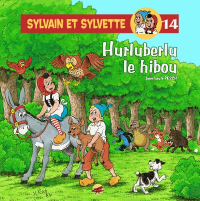 Sylvain et Sylvette Tome 14 - Hurluberlu le hibou