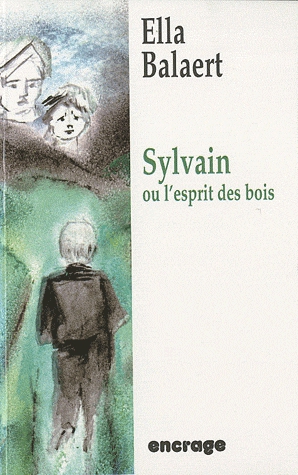 Sylvain ou l'esprit des bois